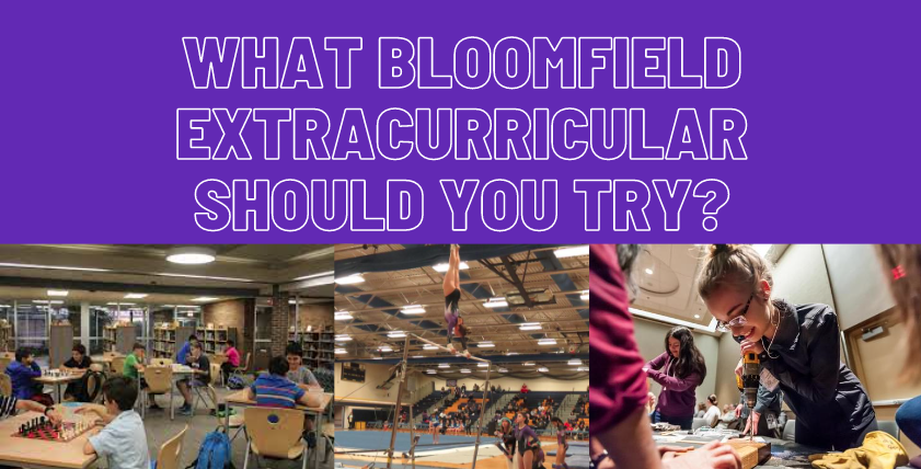 Quiz: What Bloomfield extracurricular should you try?
